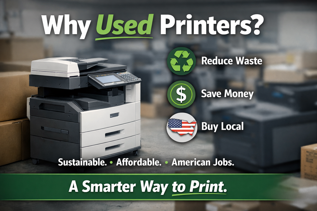 Why Used Printers?